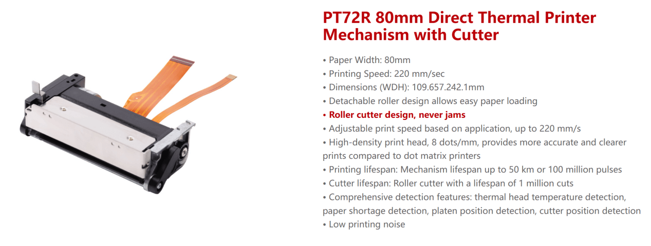 The PT72R, a robust 3-inch thermal printer mechanism suitable for kiosks. The PT72R, a robust 3-inch thermal printer mechanism suitable for kiosks.